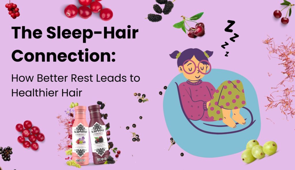 The Sleep-Hair Connection: How Better Rest Leads to Healthier Hair cover