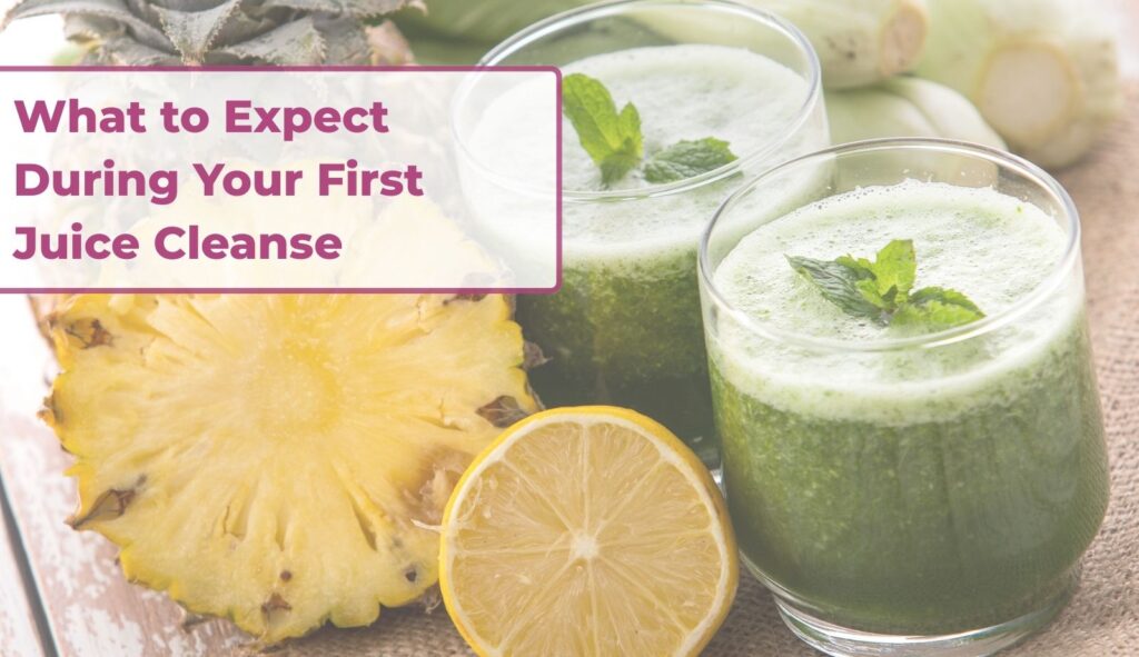 Glasses of green juice with mint, lemon, and pineapple, featuring overlay text "What to Expect During Your First Juice Cleanse," related to Karviva's juice cleanse guidance.